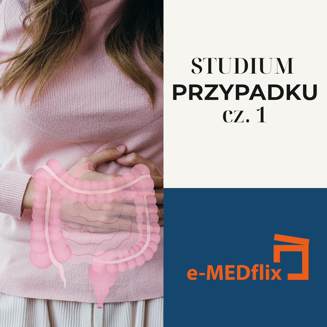 e-MEDflix_CS1_Choroba uchyłkowa co nowego i jak ważne jest stosowanie się do zalecanych terapii.png