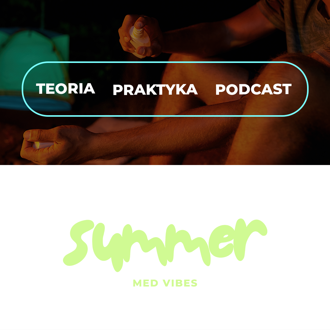 Summer Med Vibes - Jak z wakacji przywieźć wspomnienia a nie rany i ukąszenia-2.png